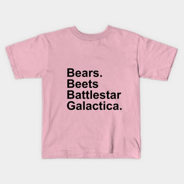 The Office - Bears, Beats, Battlestar Galactica Kids T-Shirt by Strictly Homicide Podcast